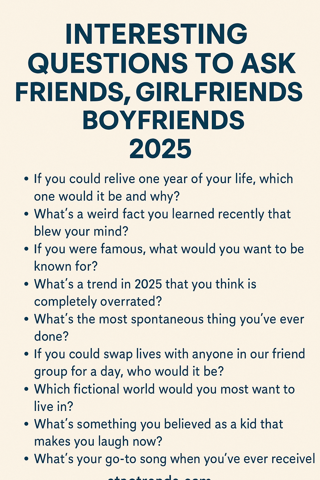 Interesting Questions to Ask Friends, Girlfriends & Boyfriends