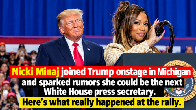 Is Nicki Minaj the New Press Secretary_ Behind Her Trump Rally Appearance